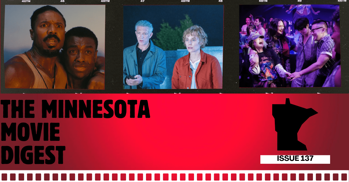 The Minnesota Movie Digest: Issue No.&nbsp;137