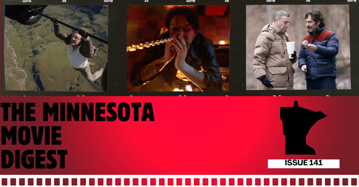The Minnesota Movie Digest: Issue No.&nbsp;141