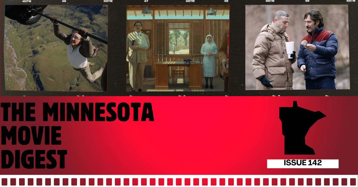 The Minnesota Movie Digest: Issue No.&nbsp;142