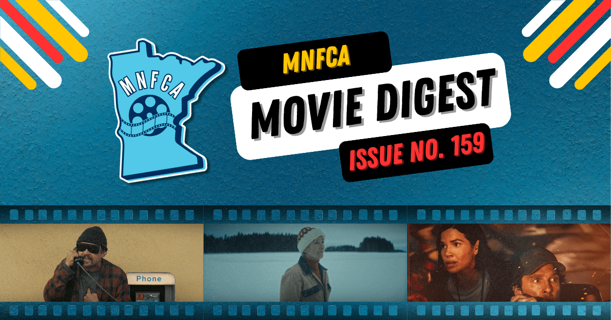 The Minnesota Movie Digest: Issue No.&nbsp;159