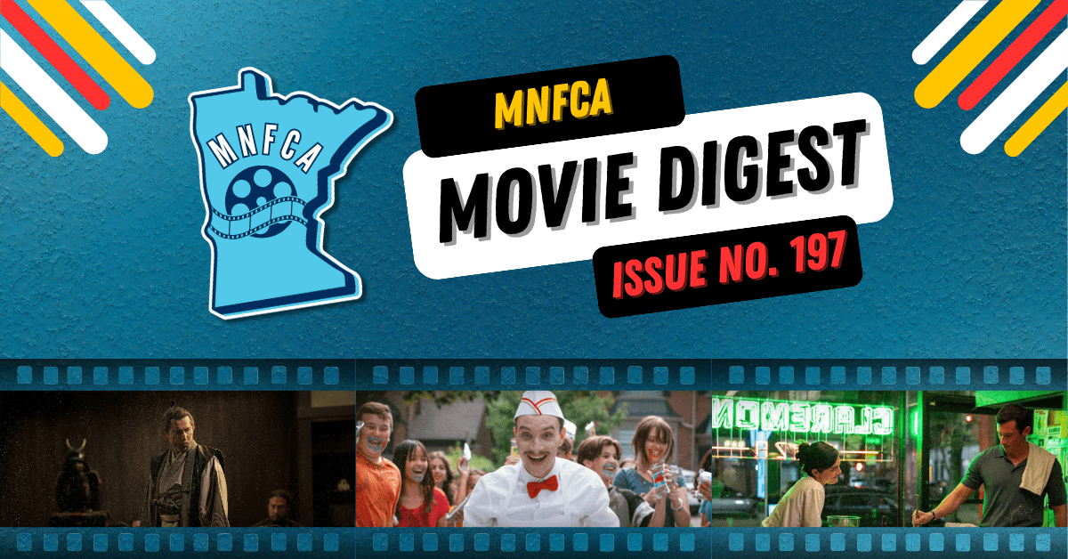 The Minnesota Movie Digest: Issue No.&nbsp;197